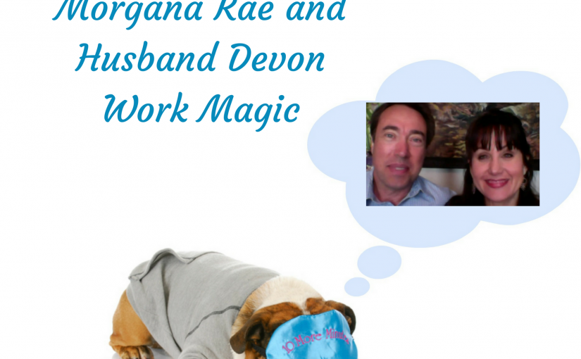 Magic Money Alchemy With Morgana Rae and husband Devin